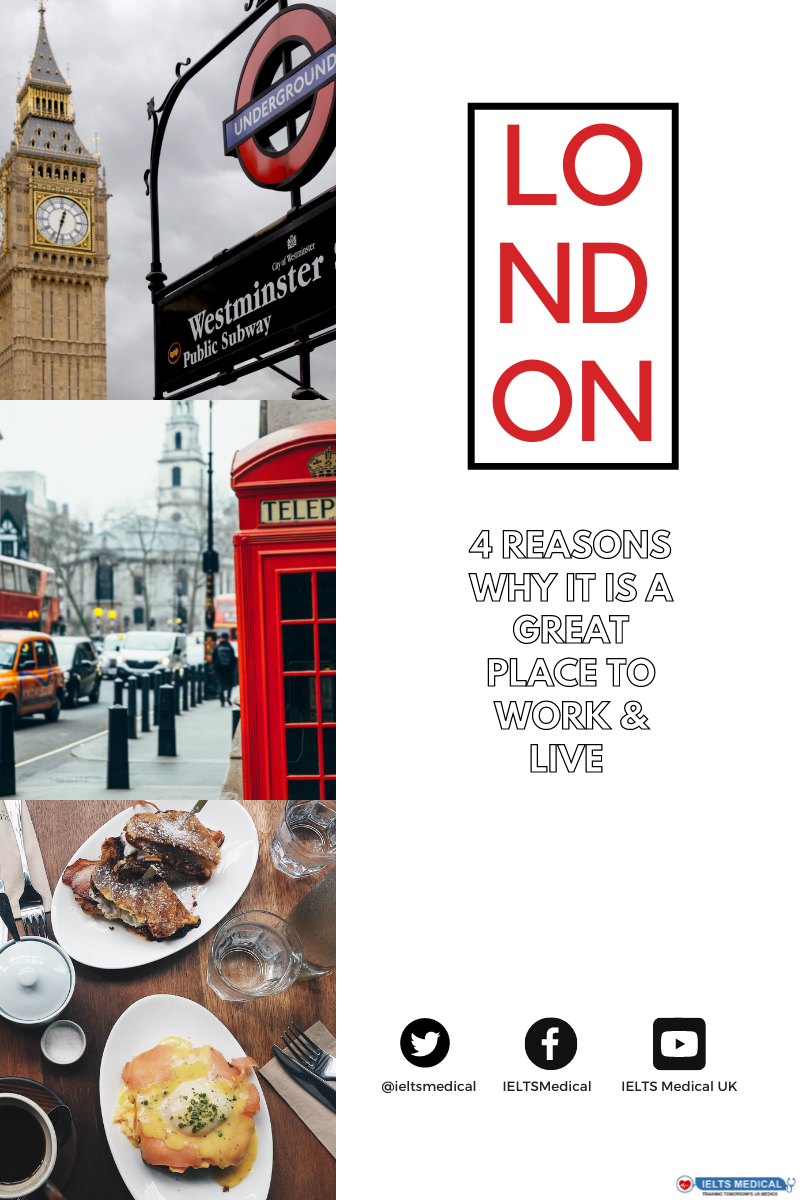 4 Reasons why London is a Great Place to Work and Live