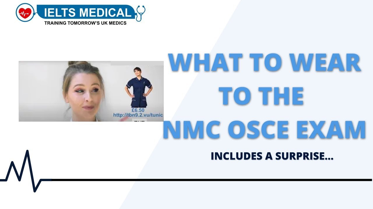 What to wear to your OSCE Exam?